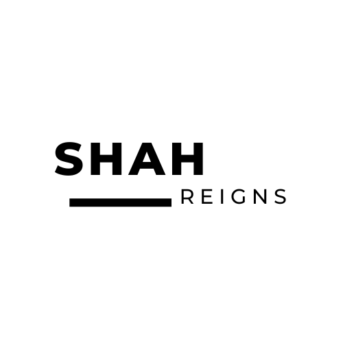 SHAH REIGNs